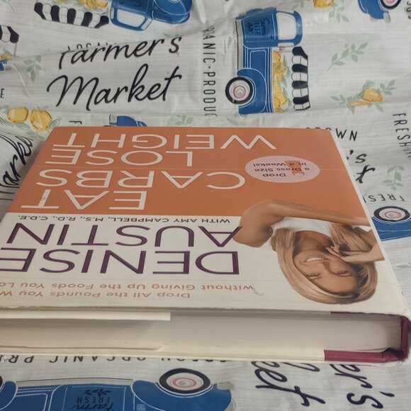 Eat Carbs, Lose Weight: Drop All the Pounds You Want Without Giving Up the - Picture 8 of 11